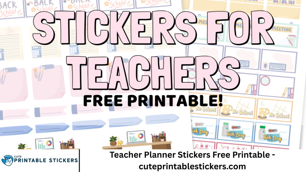 Teacher Planner Stickers Free Printable - cuteprintablestickers.com