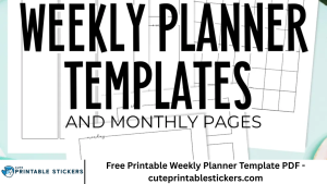 Free Printable Weekly Planner Template PDF - cuteprintablestickers.com