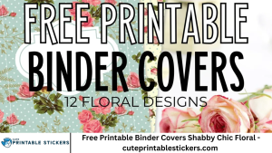 Free Printable Binder Covers Shabby Chic Floral - cuteprintablestickers.com