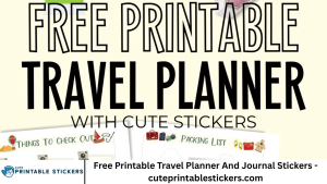Free Printable Travel Planner And Journal Stickers - cuteprintablestickers.com